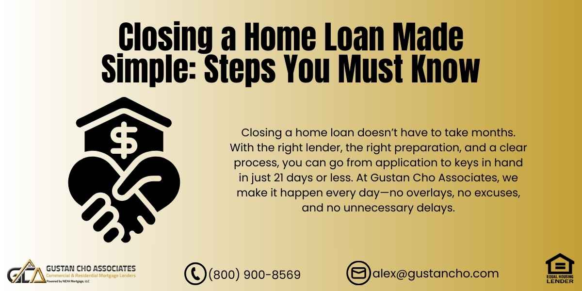 Closing Home Loan In 21 Days
